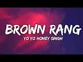 Download Lagu BROWN RANG : Yo Yo Honey Singh (Lyrics) | New Lyrics Video Song| #brownrang #yoyohoneysingh #lyrics