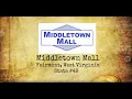 The History Of Middletown Mall in Whitehall West Virginia