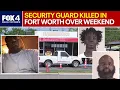 Fort Worth Police arrest security guard shooting suspects
