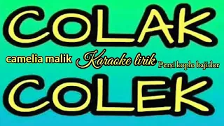 Download Colak colek karaoke lirik persi koplo bajidor MP3