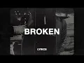 Download Lagu Lund - Broken (Lyrics)