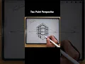 Two Point Perspective Drawing for Beginners - BrushBox Art Academy