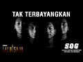 Lagu SOG - Tak Terbayangkan