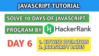 JavaScript Tutorials Bitwise Operators in JavaScript JavaScript Dates