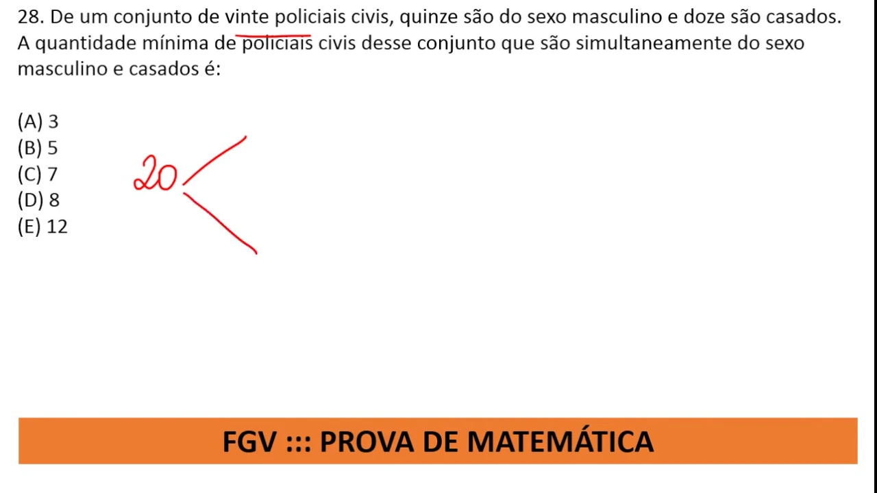 Conjuntos Raciocínio Lógico Q28 Prova de Matemática #FGV 2012