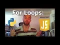 For Loops - Python vs JavaScript