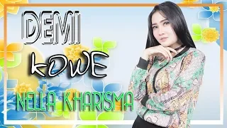 Download Nella Kharisma - Demi Kowe [OFFICIAL] MP3