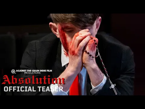 Absolution | Official Teaser Trailer