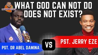 the anthem what god cannot do does not exist pastor jerry eze vs dr abel damina nssppd shorts 