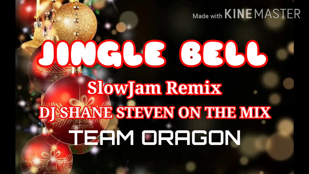 Jingle Bells [SlowJam Remix] Dj Shane Steven [Team Oragon] Christmas Remix 2020