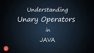 Understanding Unary Operators in JAVA BluejCode