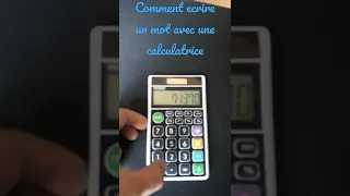 Tuto Comment écrire Un Mot Avec Une Calculatrice 