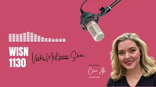 Clare Ath Joins 1130 WISN the Vicki McKenna Show