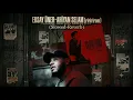 Ersay Uner - Ahiyan Selam Slowed