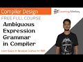 Ambiguous Expression Grammar in Compiler Lesson 10 Compiler Design Learning Monkey