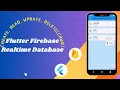 Flutter Firebase Realtime Database CRUD Flutter Firebase CRUD