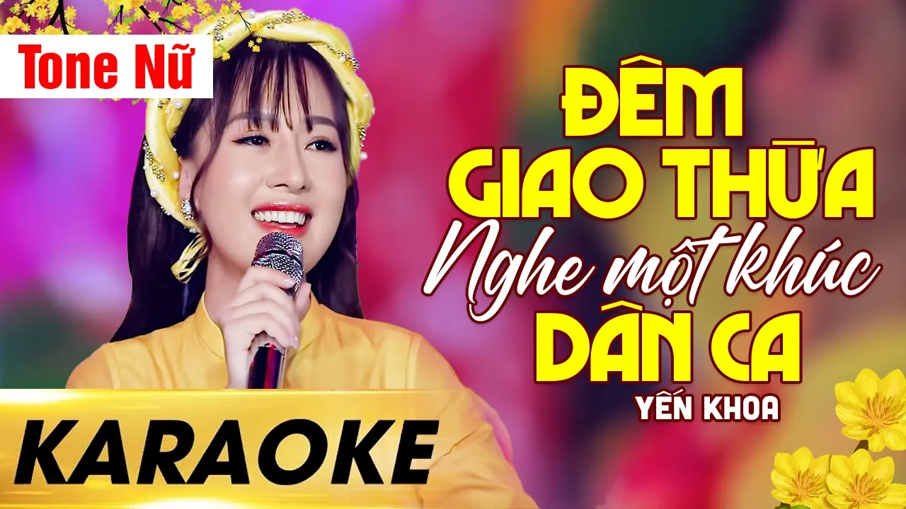 Đêm Giao Thừa Nghe Một Khúc Dân Ca .La Xanh Karaoke