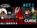 Silksong Complete Guide - Act 1