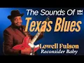 Lowell Fulson | Reconsider Baby