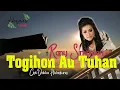 Download Lagu Rany Simbolon - Togihon Au Tuhan (Official Music Video)