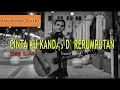 Download Lagu EBIET G ADE - CINTA KU KANDAS DI RERUMPUTAN COVER || ANDY BOSKO