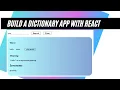 Build a Dictionary App with React Js