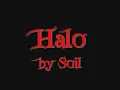 Halo 3 - Halo by Soil