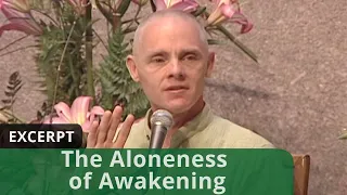 Download The Aloneness of Awakening (Excerpt) MP3