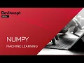 Numpy Part-2 Machine learning DevIncept
