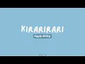 Download Lagu Boruto Opening 11 KANA-BOON - Kirarirari (きらりらり) Lyric Video Romanized / Romaji