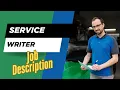 Job description of Service Writer - Role Responsibilities Skills