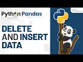 How to Delete and Insert Data in Pandas for Beginners Machine Learning Tutorial