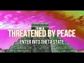 Download Lagu Threatened by Peace