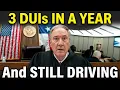 Judge Stunned After Defendant Picks Up 3 Felony DUIs In One Year