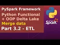 PySpark Framework - Python Functional and OOP