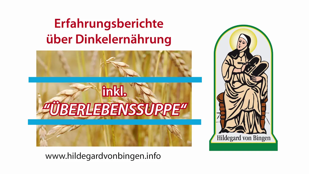 
          
          
          
            
            Überlebens-Suppe Dinkel-Erfahrungsberichte - Hildegard von Bingen
          
        . 