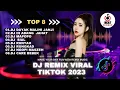 Download Lagu 8 TOP  DJ REMIX VIRAL 2023