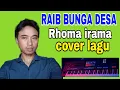 Download Lagu RAIB BUNGA DESA RHOMA IRAMA, COVER LAGU