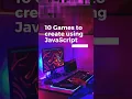 10 Games to Create using Javascript
