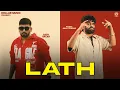 Download Lagu Lath (Official Video) Khasa Aala Chahar Ft. Addy Nagar | New Haryanvi Song 2025