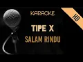Download Lagu Tipe X - Salam Rindu | HD Karaoke