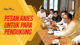 Anies ke Pendukungnya: Perjuangan Kita Belum Selesai