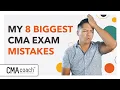 CMA Exam Prep - AVOID 8 BIGGEST MISTAKES