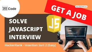 Insertion Sort 2 Easy Javascript - Brainteaser Challenges