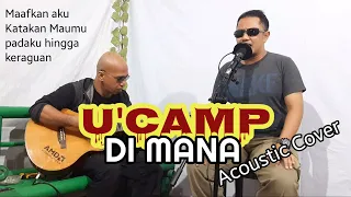 dimana by ucamp live cover akustik by garage acoustic channel