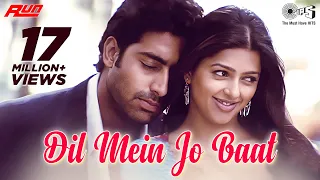 Dil Mein Jo Baat Full Video Run Abhishek Bachchan Bhoomika Chawla Alka Yagnik Sonu Nigam 