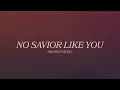 Rachel Purcell - “No Savior Like You” (Official Audio Video)