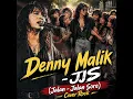 Denny Malik - JJS (Jalan - Jalan Sore) Rock cover 