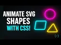 Part 3 Animate SVG Shapes with CSS Circles Rectangles Polygons Explained