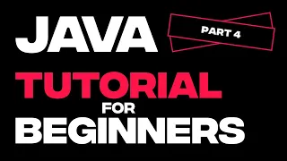 Java Tutorial For Beginners Part 4